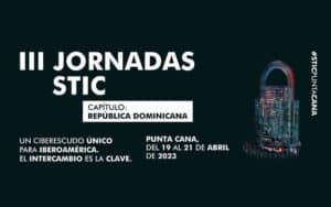 En la imagen se ve el flyen de III Jornadas STIC de República Dominicana