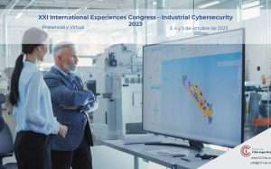 En la imagen se ve el flyer del XXI Congreso Internacional de Experiencias en Ciberseguridad Industrial