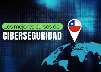 En la imagen se ve una imagen que dice los mejores cursos de ciberseguridad de chile.