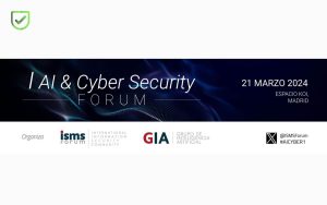 En la imagen se ve el flyer de I AI & cyber security forum 2024 I foro de inteligencia artificial y ciberseguridad