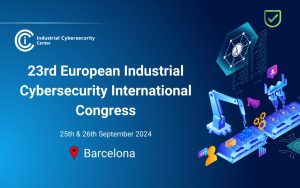 XXIII Congreso Internacional de Experiencias en Ciberseguridad Industrial 2024